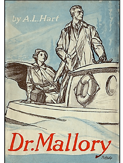 Book Jacket Cover for Dr. Mallory by Alan Hart, 1935