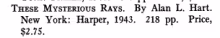 Advert for “These Mysterious Rays” by Alan L. Hart